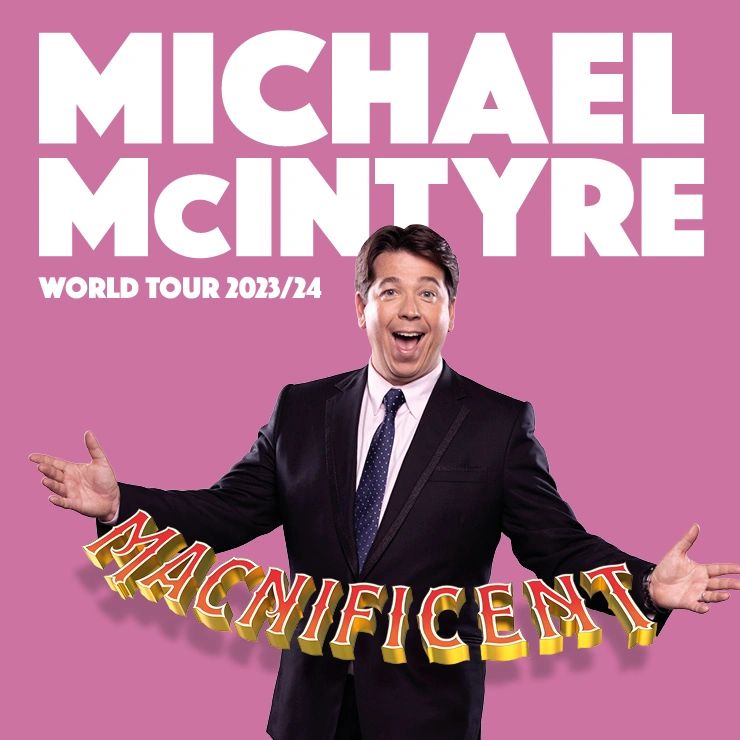 Michael McIntyre — Macnificent
